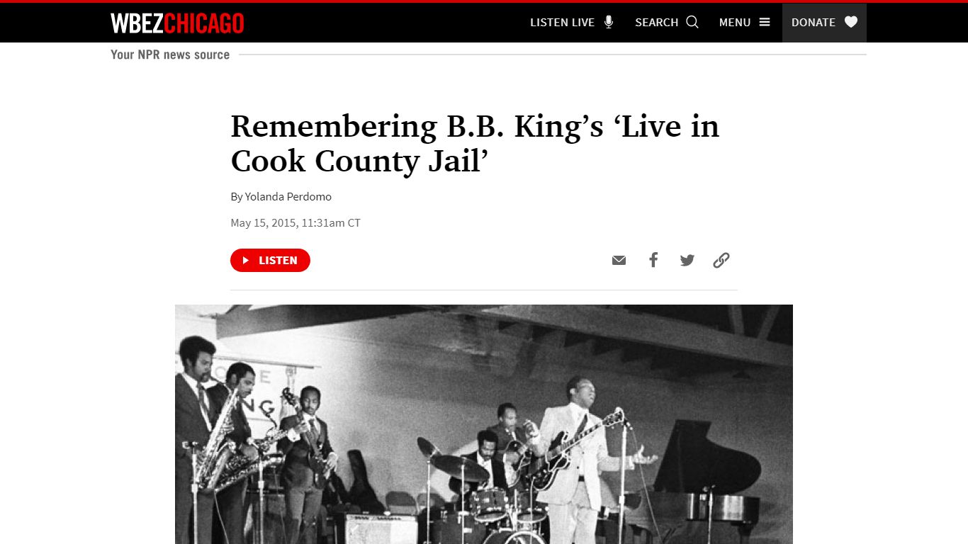 Remembering B.B. King’s ‘Live in Cook County Jail’ - WBEZ Chicago